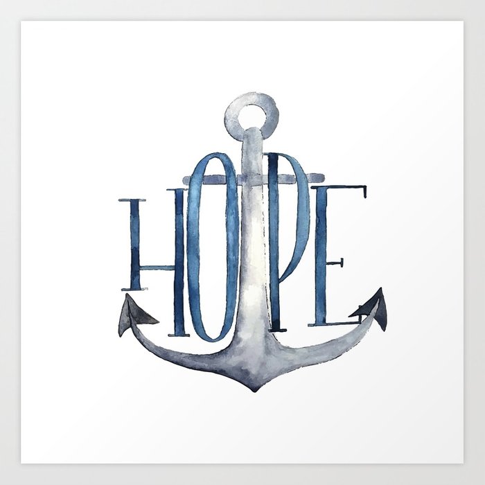 Hope if the Anchor