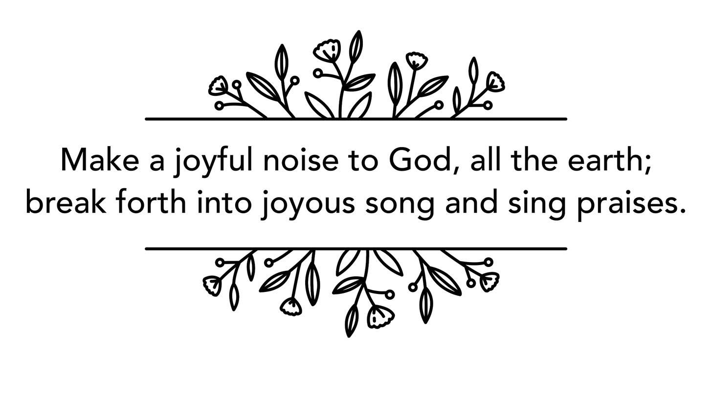 "Make a Joyful Noise" banner