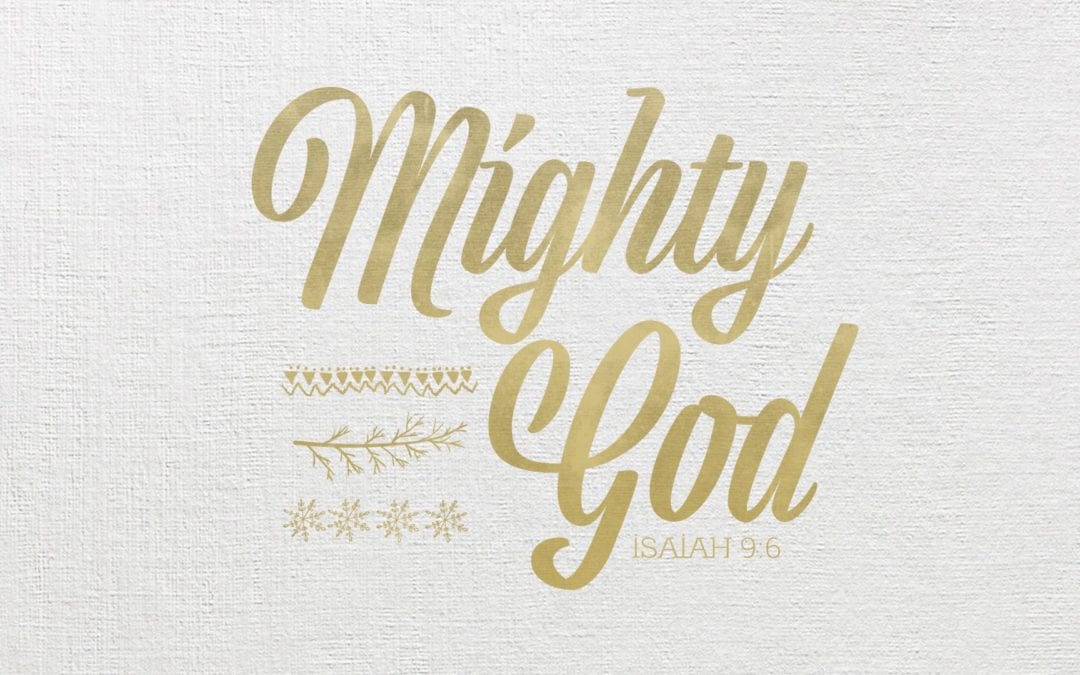 The words Mighty God on a simple background