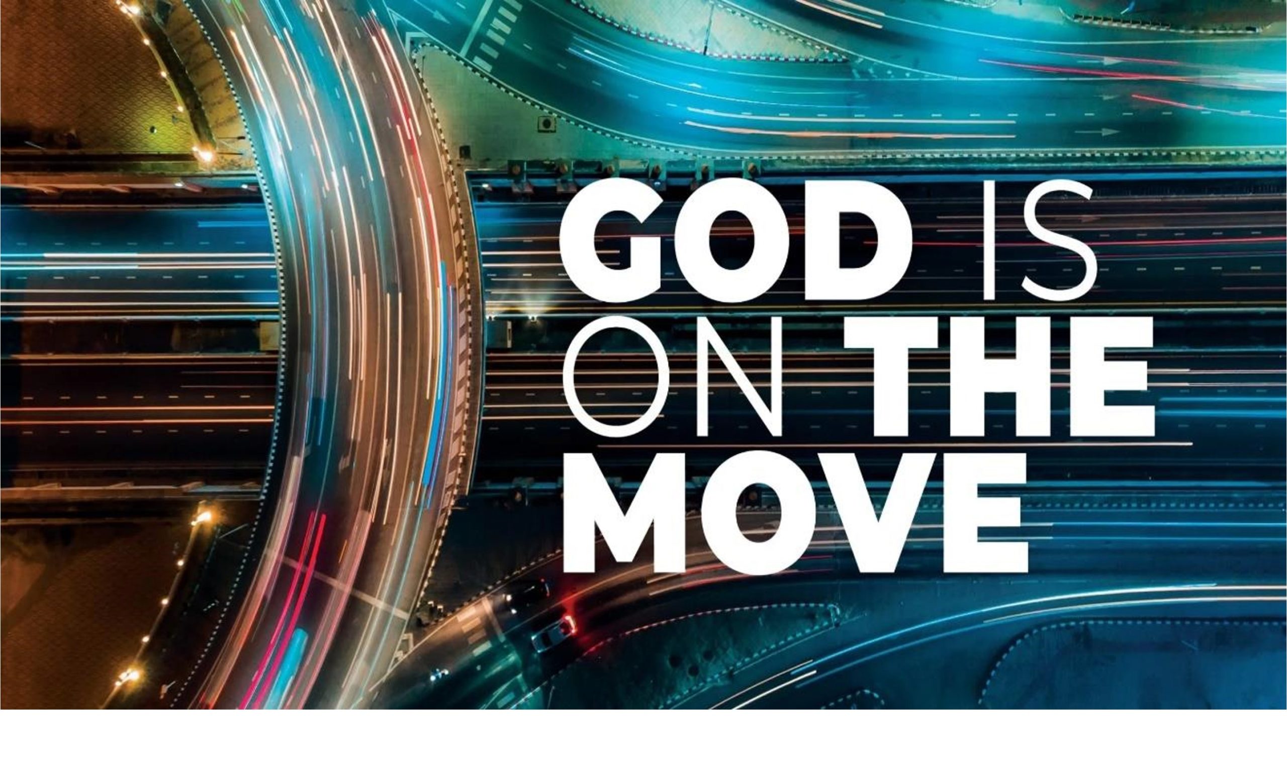 God is on the Move