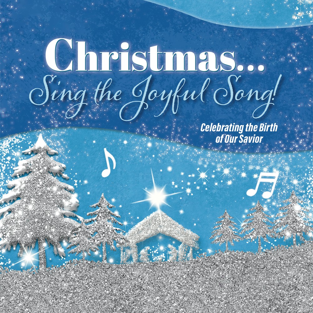 Sing the Joyful Song!